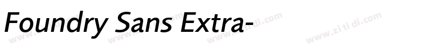 Foundry Sans Extra字体转换